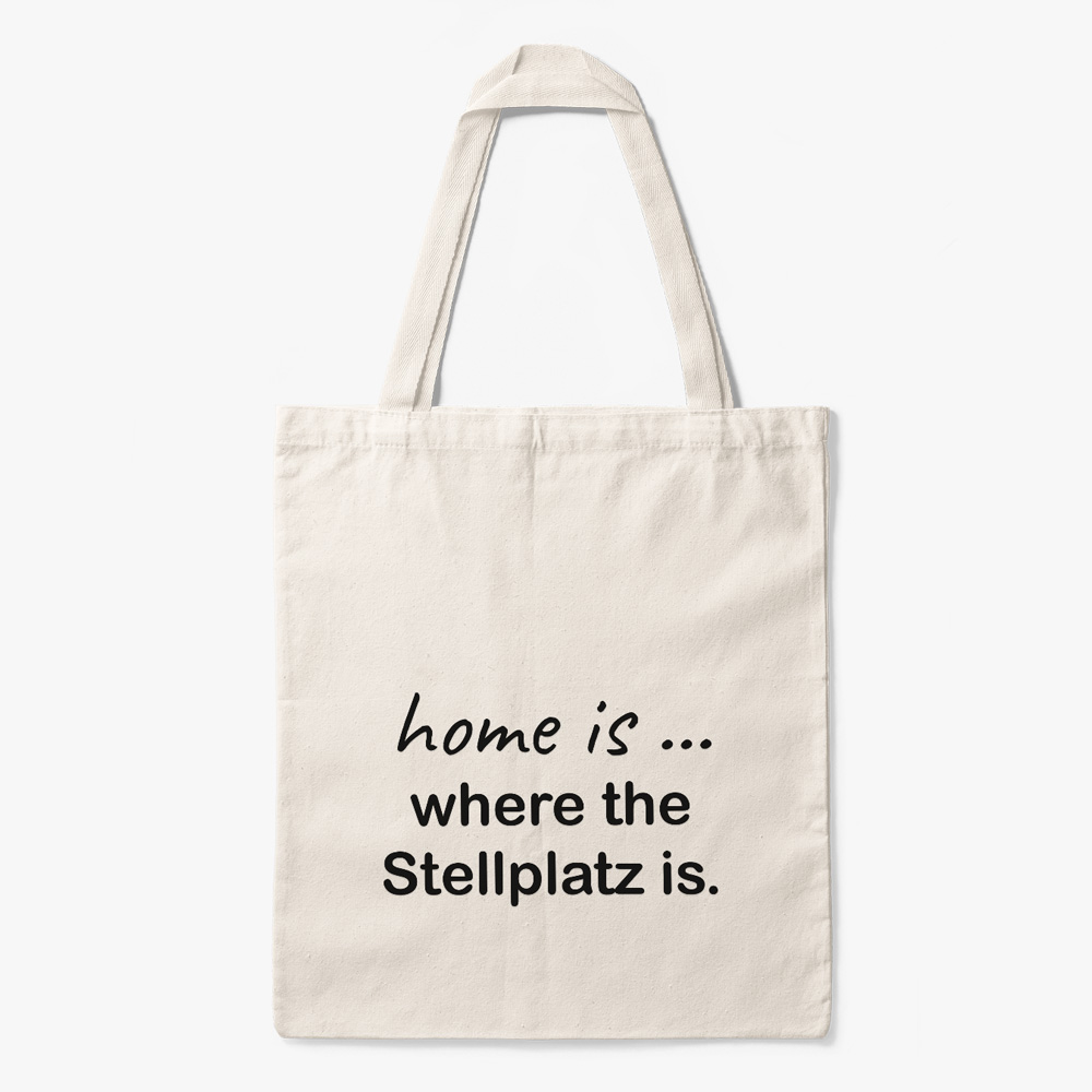 Stoffbeutel "Home is where the Stellplatz is"